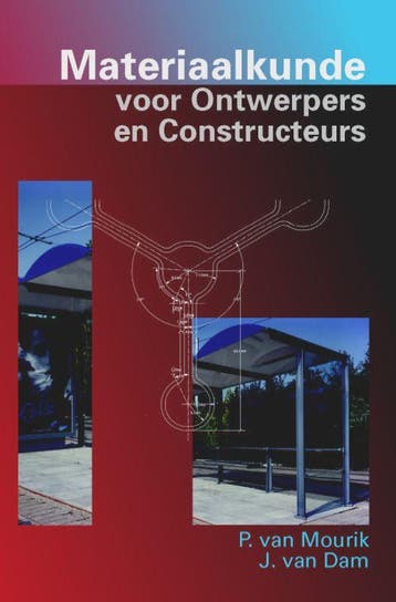 Materiaalkunde voor ontwerpers en constructeurs, Boeken, Verzenden, Zo goed als nieuw, P. van Mourik