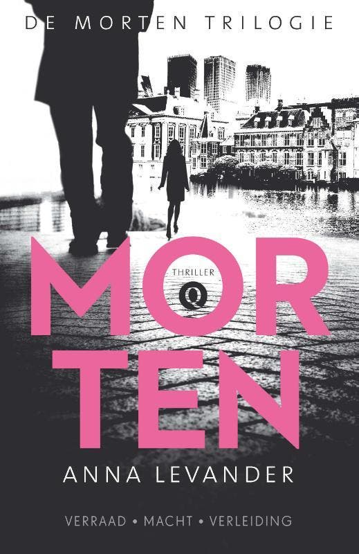 Morten / De Morten Trilogie / 1 9789021457734 Anna Levander, Boeken, Thrillers, Gelezen, Verzenden
