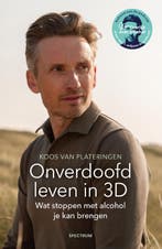 Onverdoofd leven in 3D 9789000398492 Koos van Plateringen, Verzenden, Gelezen, Koos van Plateringen