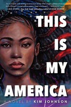 This Is My America 9780593118764 Kim Johnson, Verzenden, Gelezen, Kim Johnson