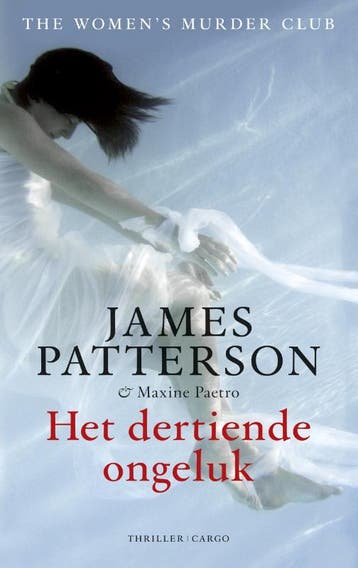 Het dertiende ongeluk / Womens Murder Club / 13, Verzenden, Gelezen, James Patterson