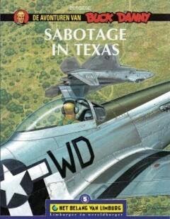 Sabotage in Texas / Het Belang van Limburg / 5 9789076322339, Verzenden, Zo goed als nieuw, Bergese