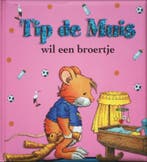 Tip de Muis wil een broertje / Tip de Muis / 8 9789490111045, Boeken, Verzenden, Zo goed als nieuw, Anna Casalis