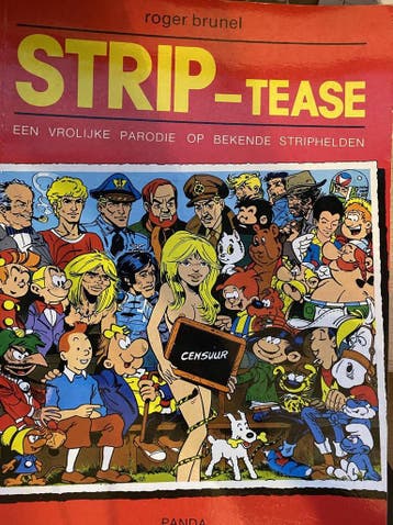 Strip-tease 9789070106461 Brunel, Verzenden, Gelezen, Brunel
