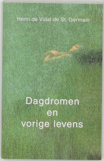 Dagdromen en vorige levens 9789020281910, Boeken, Verzenden, Gelezen, H. de Vidal de Saint Germain