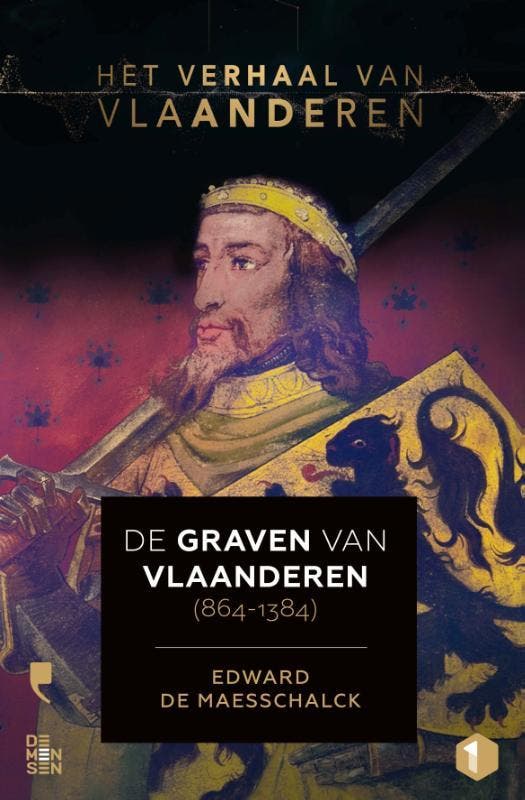 De graven van Vlaanderen (864-1384) / Het verhaal van, Boeken, Geschiedenis | Wereld, Gelezen, Verzenden
