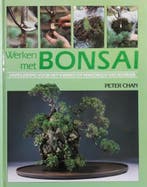 WERKEN MET BONSAI 9789025291099 Chan, Verzenden, Gelezen, Chan