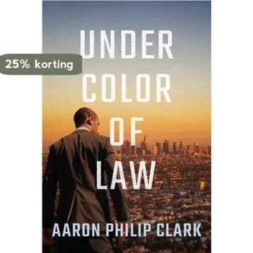 Trevor Finnegan- Under Color of Law 9781542030182, Verzenden, Aaron Philip Clark