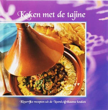 Koken met de tajine - Verrassend koken / IMAVER, Verzenden, Leonie van Mierlo
