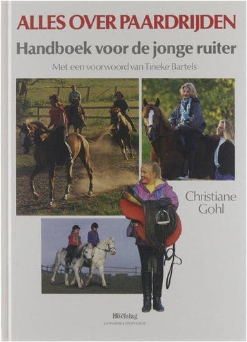 Alles Over Paardrijden - Gohl, Boeken, Verzenden, Nieuw