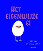 Het eigenwijze ei (9789025883669, Milja Praagman), Antiek en Kunst, Verzenden