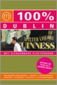100% Dublin / 100% stedengidsen 9789057673481, Verzenden, Zo goed als nieuw, Dominique Lenferink