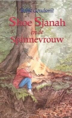 Shoe Sjanah en de spinnevrouw (9789025107185), Antiek en Kunst, Antiek | Boeken en Manuscripten, Verzenden