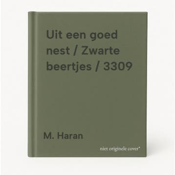 Uit een goed nest / Zwarte beertjes / 3309 9789046161913, Verzenden, Gelezen, M. Haran