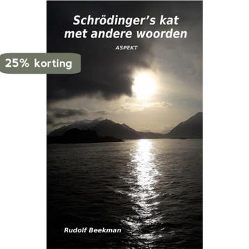 Schrödingers kat met andere woorden 9789464629057, Verzenden, Rudolf Beekman