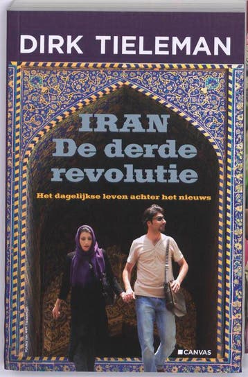 Iran.De derde revolutie 9789056179397 Dirk Tieleman, Verzenden, Dirk Tieleman