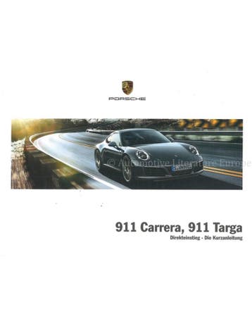 2017 PORSCHE 911 CARRERA | TARGA BEKNOPT INSTRUCTIEBOEKJE, Auto diversen, Handleidingen en Instructieboekjes