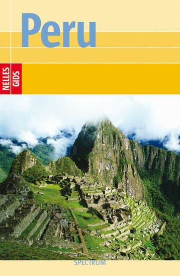 Nelles gids Peru / Nelles gidsen 9789027416216, Verzenden, Gelezen, Jürgen Bergmann