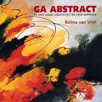 Ga Abstract 9789077204207 R. van Vliet, Boeken, Verzenden, Zo goed als nieuw, R. van Vliet