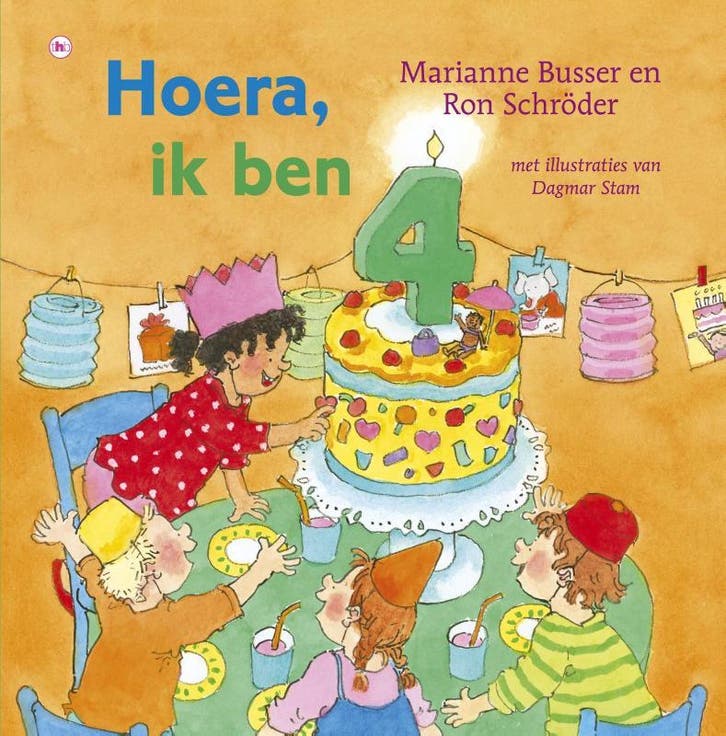 Hoera, ik ben 4! 9789044338188 Ron Schröder, Boeken, Kinderboeken | Kleuters, Zo goed als nieuw, Verzenden