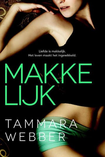 Makkelijk 9789401901697 Tammara Webber, Verzenden, Tammara Webber