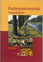 Paddestoelvriendelijk natuurbeheer 9789050111720 P.J. Keizer, Boeken, Verzenden, Gelezen, P.J. Keizer