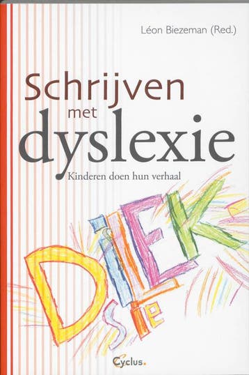 Schrijven met dyslexie 9789085750406, Boeken, Verzenden, Zo goed als nieuw