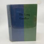 Raymond Chandler - The Long Goodbye (first UK and American