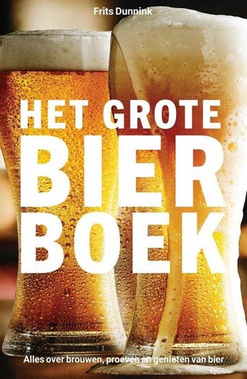 Het grote bierboek 9789493259973 Frits Dunnink, Verzenden, Frits Dunnink