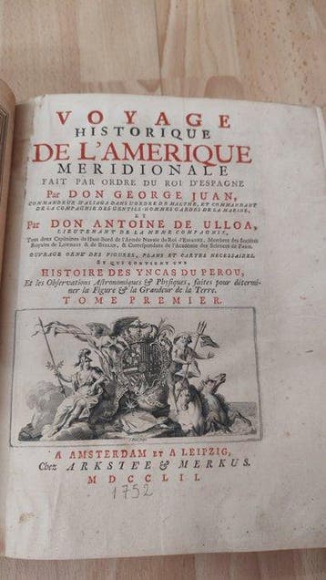 Don George Juan; Don Antoine de Ulloa - Voyage historique de