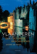 Vlaanderen 9789492626943 André De Vries, Verzenden, Zo goed als nieuw, André De Vries