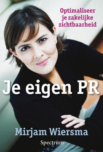 Je eigen PR 9789027467713 M. Wiersma, Verzenden, M. Wiersma