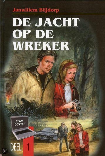 De jacht op de wreker / Team Dossier / 1 9789055511464, Verzenden, Gelezen, Janwillem Blijdorp
