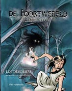 Het offer / De poortwereld / 3 9789461315335 Luc Descamps, Boeken, Verzenden, Zo goed als nieuw, Luc Descamps