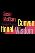 Conventional Wisdom - The Content of Musical Form, Verzenden, Zo goed als nieuw, Susan Mcclary