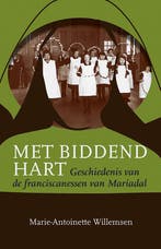 Met biddend hart 9789087048631 Marie-Antoinette Willemsen, Verzenden, Gelezen, Marie-Antoinette Willemsen