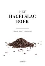 Het hagelslagboek 9789463191302 Lianne Koster, Verzenden, Zo goed als nieuw, Lianne Koster