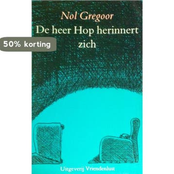 Heer hop herinnert zich 9789070551360 Gregoor, Verzenden, Gelezen, Gregoor