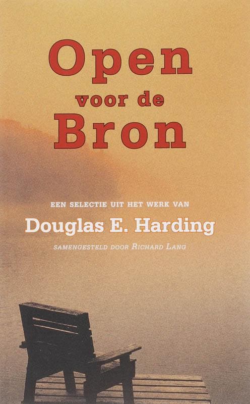 Open voor de bron 9789077228616 D. E. Harding, Livres, Science, Envoi