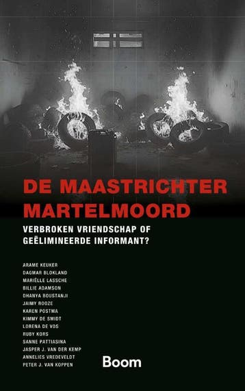 De Maastrichter Martelmoord | Nieuw, Verzenden, Arame Keuker; Ruby Kors; Sanne Pattiasina; Jasper J. Kemp; Annelies Vredeveldt; Peter J Koppen; Dagmar Blokland; Mariëlle Lassche; Billie Adamson; Dhanya Boustanji; Jaimy Rooze; Karen Postma; Kimmy Smidt; Lorena Vos
