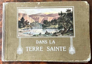 Victor Guérin/Bourassé - Dans la Terre Sainte / La Terre