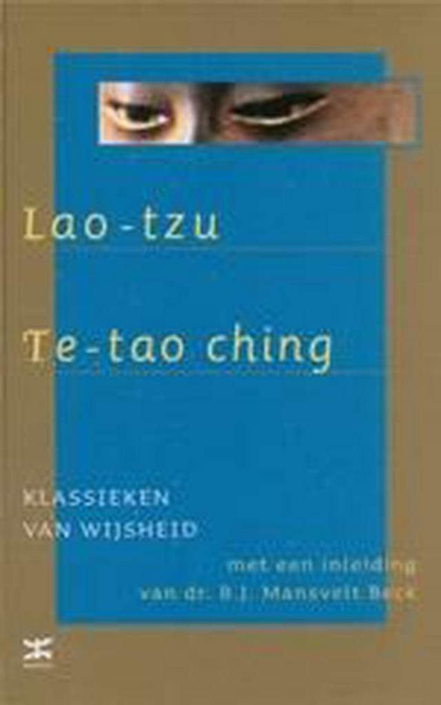 Te Tao Ching / Klassieken van wijsheid 9789021582023 Lao Tzu, Livres, Philosophie, Envoi