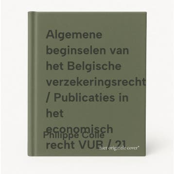 Algemene beginselen van het Belgische verzekeringsrecht /, Livres, Science, Verzenden, Philippe Colle