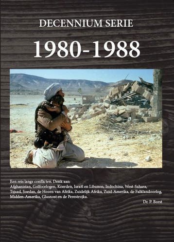 1980-1988 Laatste Fase Van De Koude Oorlog | Piet Borst, Verzenden, Nieuw, Piet Borst