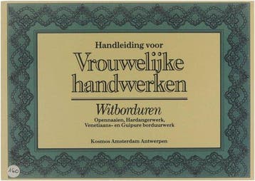WITBORDUREN 9789021507040 Vrouw Handwerk, Boeken, Verzenden, Gelezen, Vrouw Handwerk