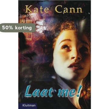 Laat me! 9789020621747 K. Cann, Boeken, Verzenden, Gelezen, K. Cann