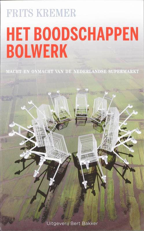 Het boodschappenbolwerk 9789035132788 F. Kremer, Boeken, Politiek en Maatschappij, Gelezen, Verzenden