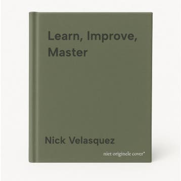 Learn, Improve, Master 9781544508900 Nick Velasquez, Verzenden, Zo goed als nieuw, Nick Velasquez