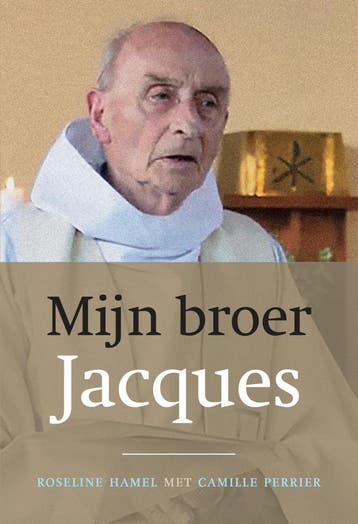 Mijn broer, Jacques 9789493161122 Rosaline Hamel, Verzenden, Rosaline Hamel