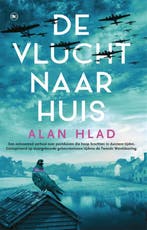 De vlucht naar huis 9789044363937 Alan Hlad, Boeken, Verzenden, Zo goed als nieuw, Alan Hlad
